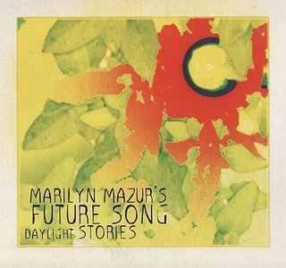 MARILYN MAZUR - Daylight Stories cover 