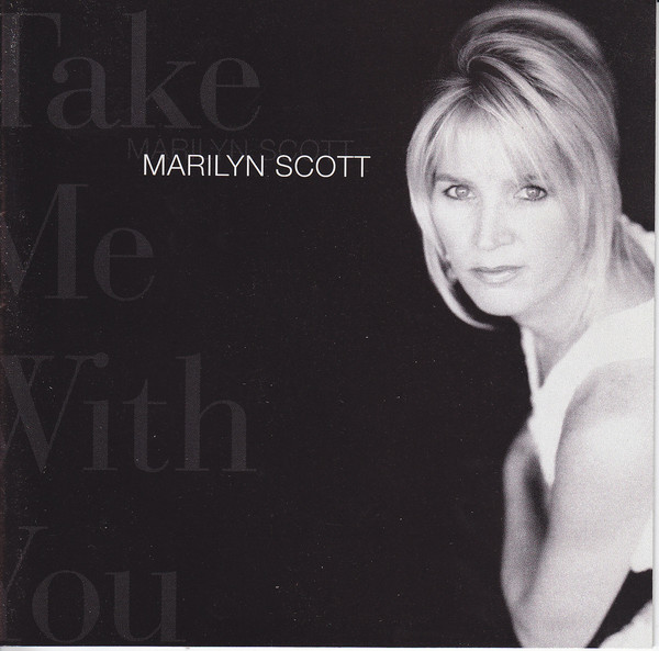 MARILYN SCOTT - Take Me With You cover 