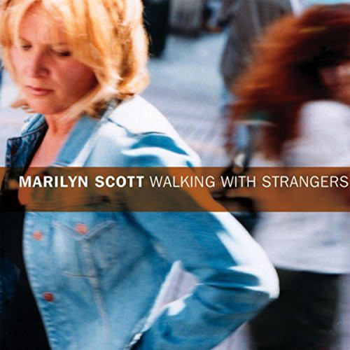 MARILYN SCOTT - Walking with Strangers cover 