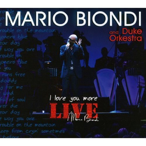 MARIO BIONDI - Mario Biondi And Duke Orkestra ‎: I Love You More (Live) cover 