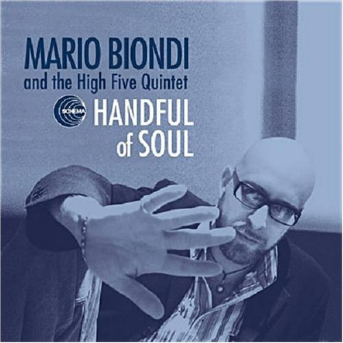 MARIO BIONDI - Mario Biondi And The High Five Quintet ‎: Handful Of Soul cover 