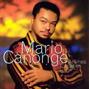 MARIO CANONGE - Arômes Caraïbes cover 