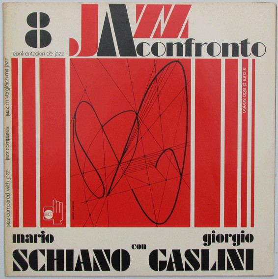 MARIO SCHIANO - Mario Schiano Con Giorgio Gaslini : Jazz A Confronto 8 cover 