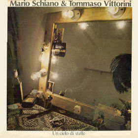 MARIO SCHIANO - Mario Schiano & Tommaso Vittorini : Un Cielo Di Stelle cover 