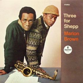 MARION BROWN - Three for Shepp cover 