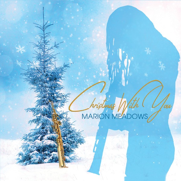 MARION MEADOWS - Christmas With You cover 
