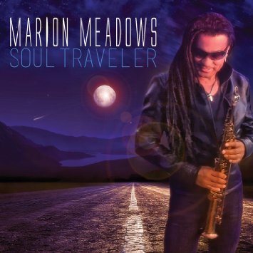 MARION MEADOWS - Soul Traveler cover 