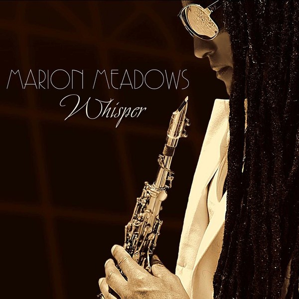 MARION MEADOWS - Whisper cover 