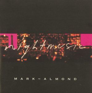 MARK - ALMOND BAND - Nightmusic cover 