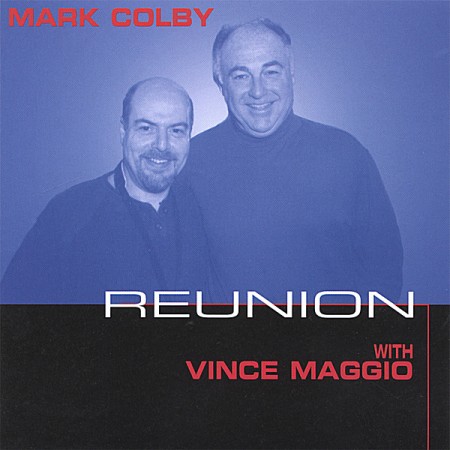 MARK COLBY - Reunion With Vince Maggio cover 