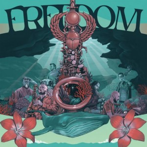 MARK DE CLIVE-LOWE - Freedom : Celebrating the Music of Pharoah Sanders cover 