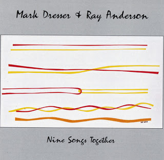 MARK DRESSER - Nine Songs Together (with Ray Andersson) cover 