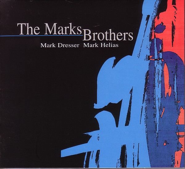 MARK DRESSER - The Marks Brothers cover 
