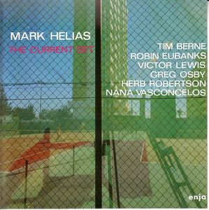 MARK HELIAS - The Current Set cover 