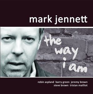 MARK JENNETT - Way I Am cover 