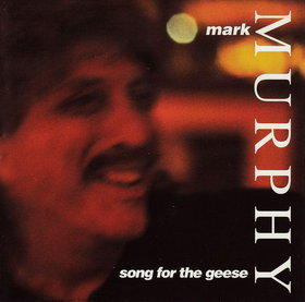 MARK MURPHY - Song for the Geese cover 
