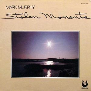 MARK MURPHY - Stolen Moments cover 