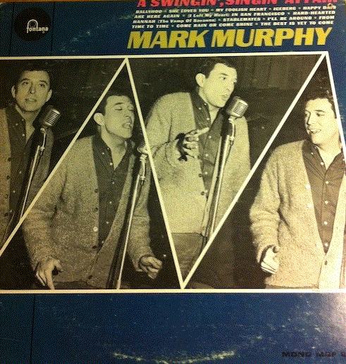 MARK MURPHY - Swingin' Singin' Affair (aka Mark Time!) cover 