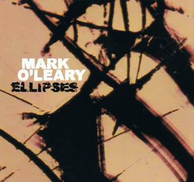 MARK O'LEARY - Ellipses cover 
