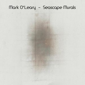 MARK O'LEARY - Seascape Murals cover 