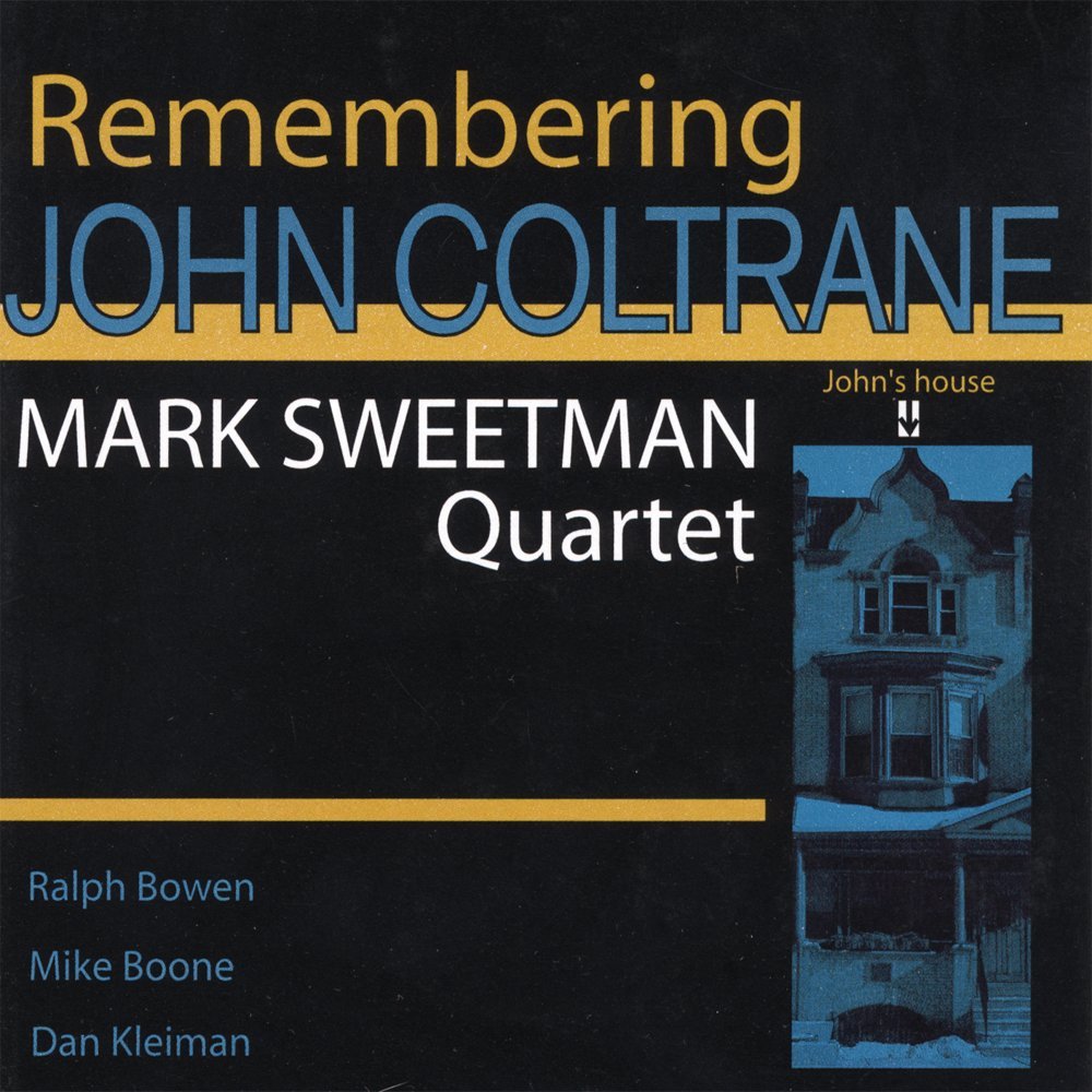 MARK SWEETMAN - Remembering John Coltrane cover 