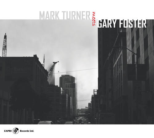 MARK TURNER - Mark Turner Meets Gary Foster cover 