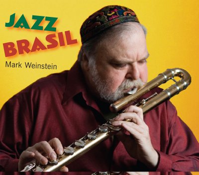 MARK WEINSTEIN - Jazz Brasil cover 