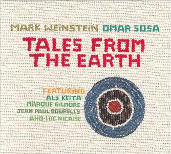 MARK WEINSTEIN - Mark Weinstein & Omar Sosa : Tales From The Earth cover 