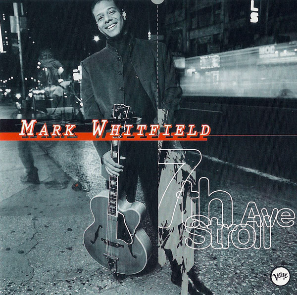 MARK WHITFIELD - 7th Ave. Stroll cover 