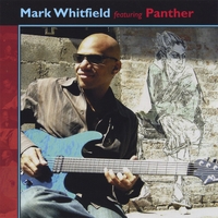 MARK WHITFIELD - Mark Whitfield Featuring Panther cover 