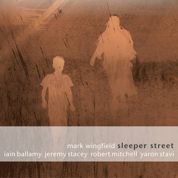 MARK WINGFIELD - Sleeper Street cover 