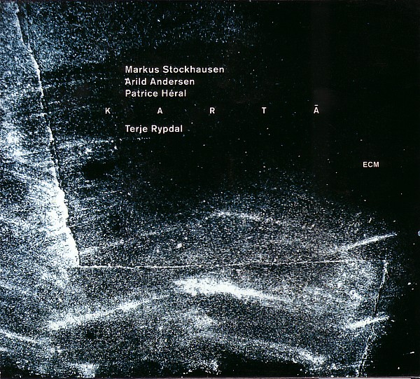 MARKUS STOCKHAUSEN - Markus Stockhausen / Arild Andersen / Patrice Héral  / Terje Rypdal ‎: Kartā cover 