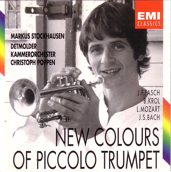 MARKUS STOCKHAUSEN - Markus Stockhausen, Detmolder Kammerorchester, Christoph Poppen ‎: New Colours Of Piccolo Trumpet cover 