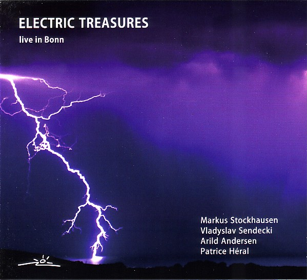 MARKUS STOCKHAUSEN - Markus Stockhausen - Vladyslav Sendecki  - Arild Andersen - Patrice Héral : Electric Treasures cover 