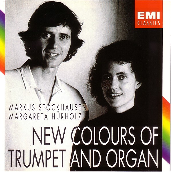 MARKUS STOCKHAUSEN - Markus Stockhausen • Margareta Hürholz ‎: New Colours Of Trumpet And Organ cover 