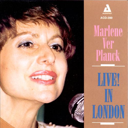 MARLENE VERPLANCK - Live! in London cover 