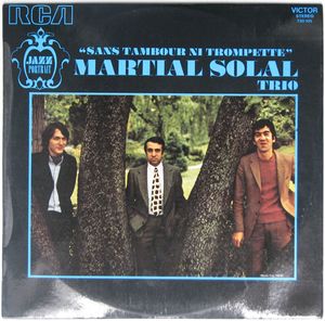 MARTIAL SOLAL - Sans Tambour Ni Trompette cover 