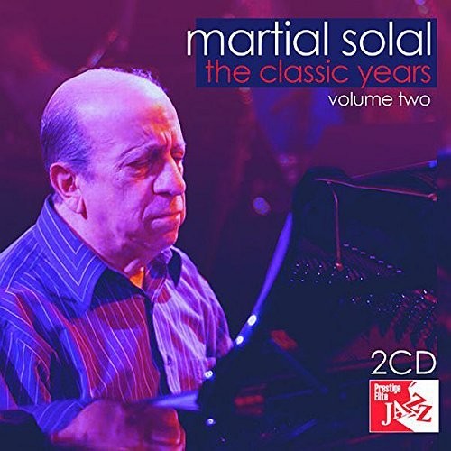 MARTIAL SOLAL - The Classic Years Vol.2 cover 