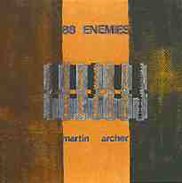 MARTIN ARCHER - 88 Enemies cover 