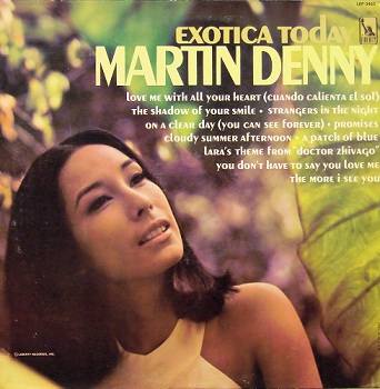 MARTIN DENNY - Exotica Today cover 