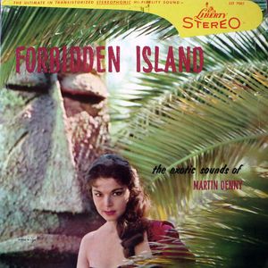 MARTIN DENNY - Forbidden Island cover 