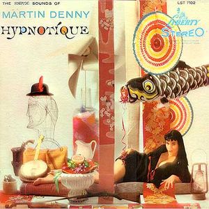 MARTIN DENNY - Hypnotíque cover 