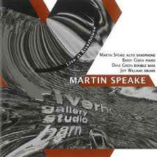 MARTIN SPEAKE - Live At Riverhouse cover 