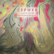 MARTIN SPEAKE - Martin Speake, Faith Brackenbury : Zephyr cover 