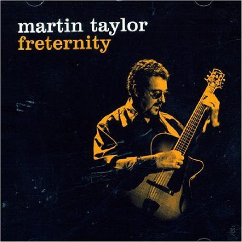 MARTIN TAYLOR - Freternity cover 