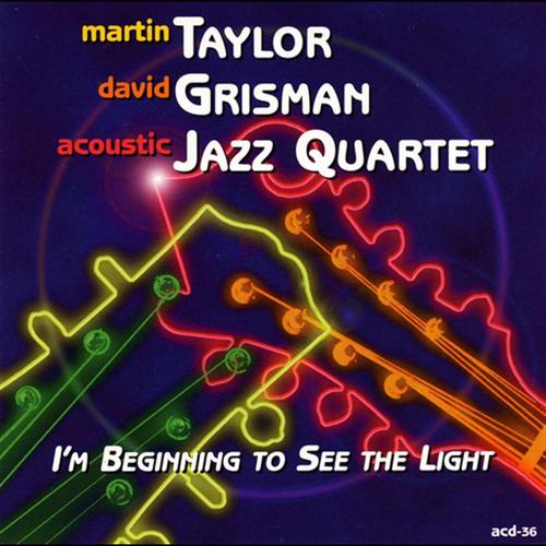 MARTIN TAYLOR - I'm Beginning to See the Light cover 