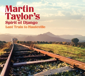 MARTIN TAYLOR - Last Train to Hauteville cover 