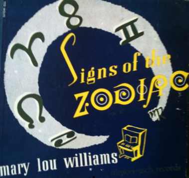 MARY LOU WILLIAMS - Signs Of The Zodiac Vol. 2 cover 