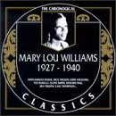 MARY LOU WILLIAMS - The Chronological Classics: Mary Lou Williams 1927-1940 cover 
