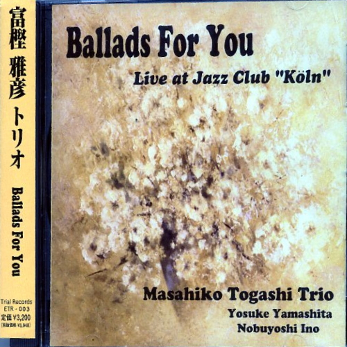 MASAHIKO TOGASHI - Ballads For You cover 